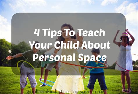 4 Tips For Teaching Your Child About Personal Space