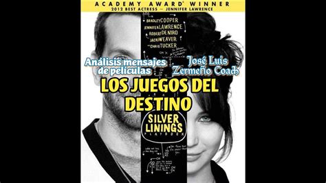 Análisis Película Los Juegos Del Destino Silver Linings Playbook
