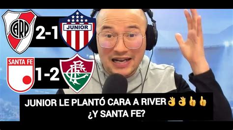 River Plate 2 Vs Junior 1 Santa Fe 1 Vs Fluminense 2 Derrotas Ante