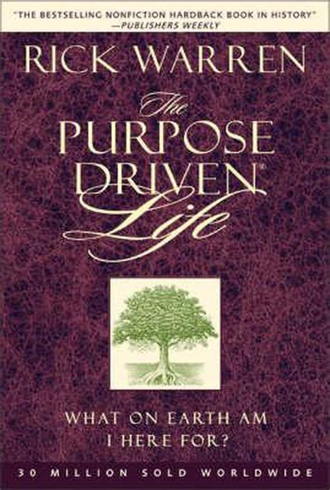 The Purpose Driven Life What On Earth Am I Here For Richard Warren