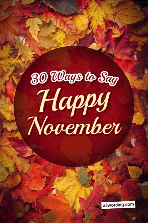 50 Cool Ways To Wish Everyone A Happy November