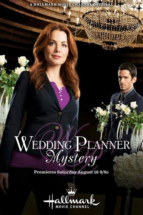 Wedding Planner Mystery August 2014 Hallmark Movies Wedding Movies