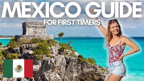 Mexico Travel Guide Everything To Know Before You Go😁🇲🇽 Youtube