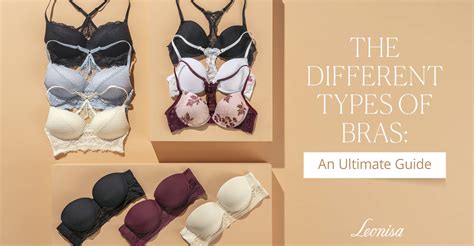 The Different Types Of Bras An Ultimate Guide Leonisa