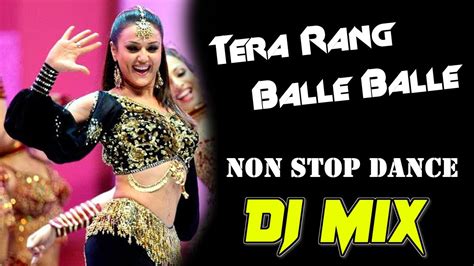 Tera Rang Balle Balle Dj Remix Song Mix By Dj Pattu Nayak Youtube