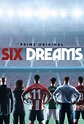 Six Dreams - TheTVDB.com