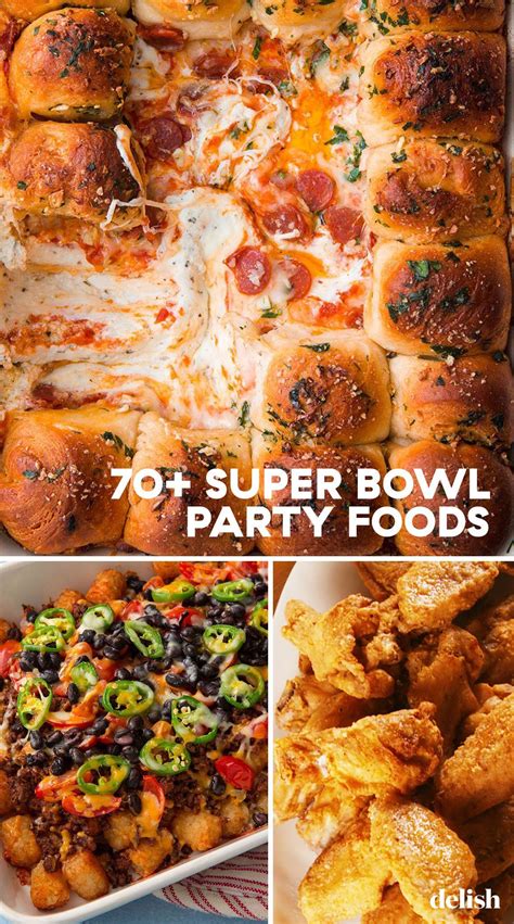 70 Super Bowl Party Foods That Are Better Than A Touchdowndelish Super Bowl Food Menu Super