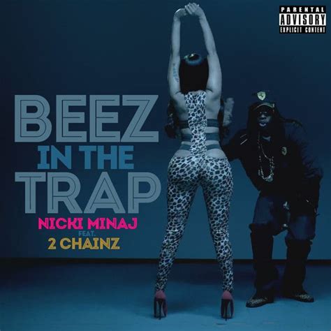 Nicki Minaj Feat 2 Chainz Beez In The Trap In 2022 Nicki Minaj