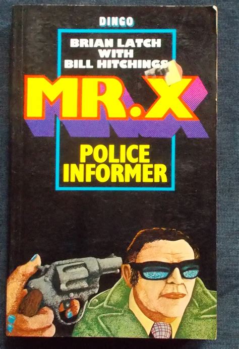 Book Mr X Police Informer Published By Dingo 1975 Paperback Second