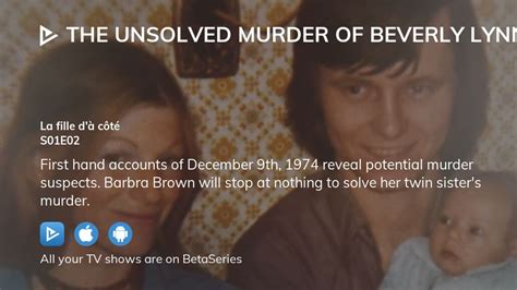 Watch The Unsolved Murder Of Beverly Lynn Smith Season 1 Episode 2 Streaming Online