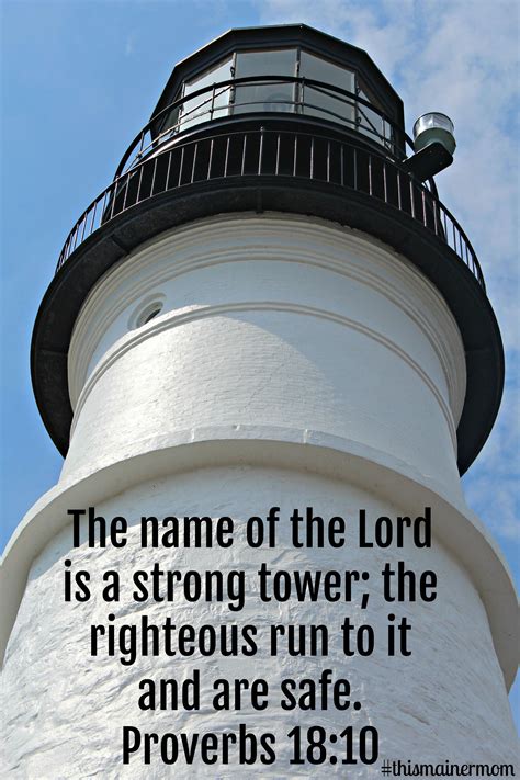 The Name Of Lord Is A Strong Tower The Righteous Run To It And Are