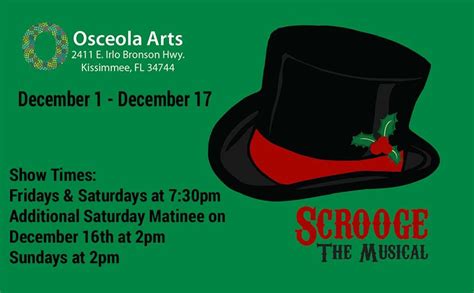 Osceola Arts In Kissimmee Presents Scrooge The Musical Dec 1 17