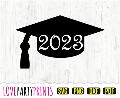 2023 Graduation Cap Svg Dxf Png Pdf Senior 2023 Svg Class Etsy Australia
