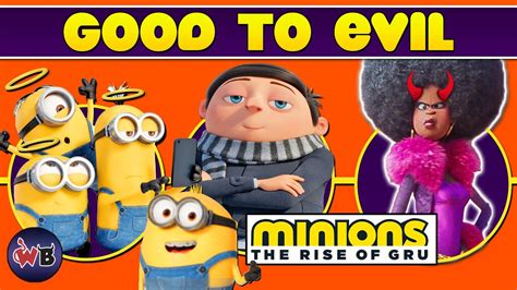 Minions 2 The Rise Of Gru Characters Good To Evil 🍌 Youtube