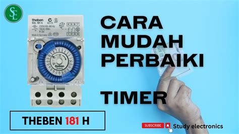 Cara Perbaiki Timer Theben 181h Youtube