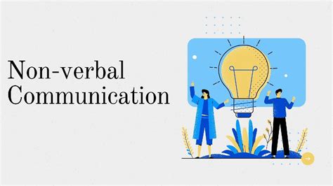 Examples Of Nonverbal Communication Concept Context And Tips