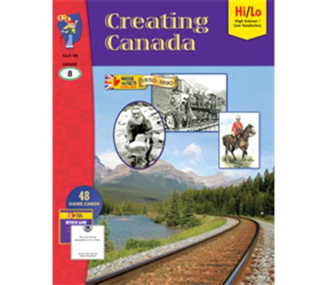 Creating Canada, 1850-1890, Gr8 - Learning Tree Educational Store Inc.