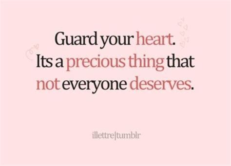 Guarded Heart Quotes Quotesgram