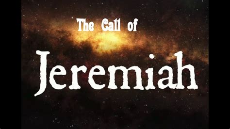The Call Of Jeremiah Part 2 Youtube