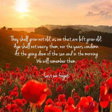 Lest We Forget Anzac Day Remembrance Day Quotes