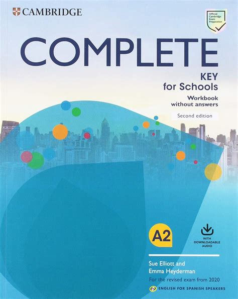 Audio Complete Key For Schools Workbook Without Answers Second
