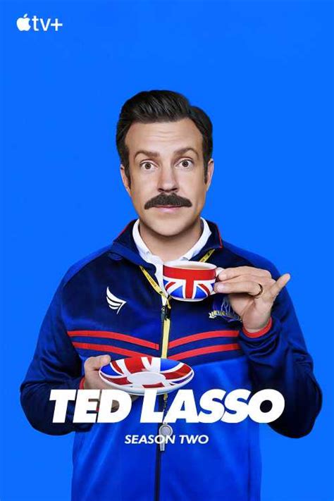 Ted Lasso Season Degrager The Poster Database TPDb
