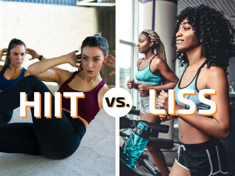 Hiit Vs Liss Workouts Xperience Fitness