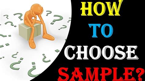 How To Choose Sample Youtube