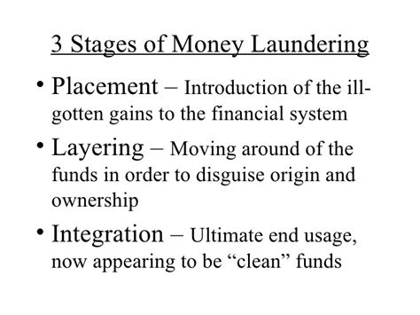 The money laundering cycle can be broken down into three. Money Laundering Basics And Impact