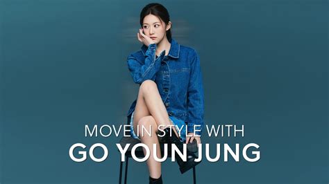 Every Move Is Meant For Go Youn Jung Youtube