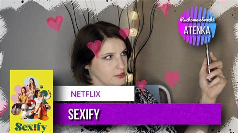 🎥 Sexify Netflix Atenka 🎥 Youtube