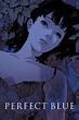 Perfect Blue Movie Poster - ID: 354346 - Image Abyss