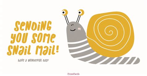 Maybe you would like to learn more about one of these? Free Snail Mail eCard - eMail Free Personalized Just For Fun Cards Online