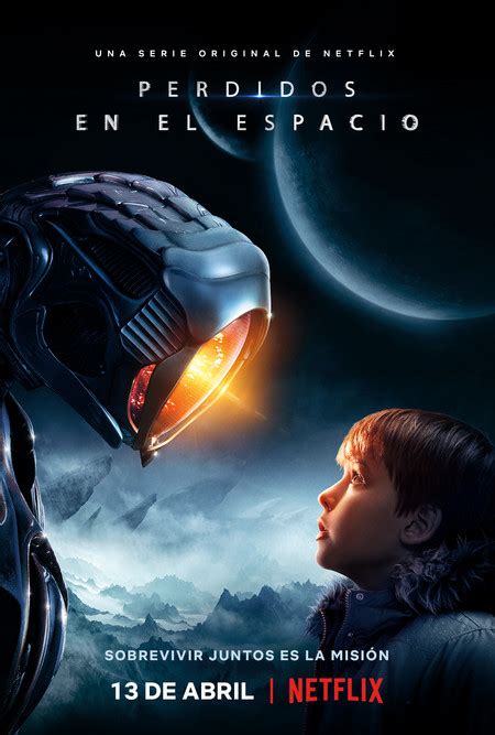 Perdidos En El Espacio El Trailer Final De La Serie De Netflix Nos