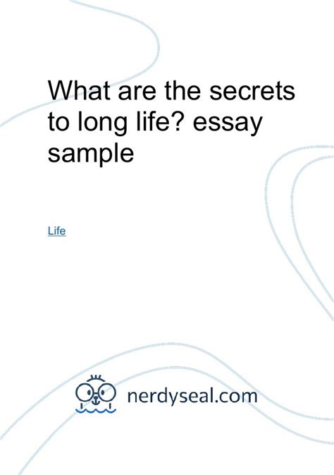 What Are The Secrets To Long Life Essay Sample 505 Words Nerdyseal