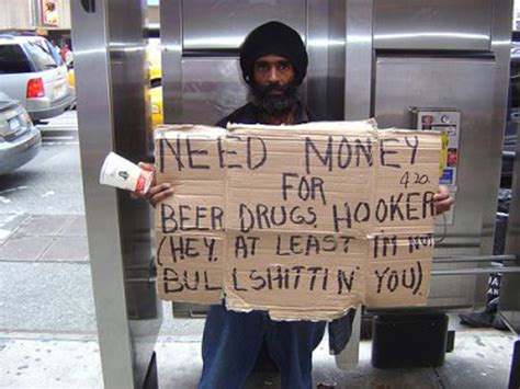 22 Hilarious And Clever Homeless Signs