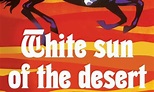 Weiße Sonne der Wüste | Bilder, Poster & Fotos | Moviepilot.de