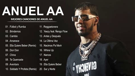 Mix Anuel Aa 2020 Mejores Canciones Anuel Aa 2020 Lo Mas Nuevo Mix