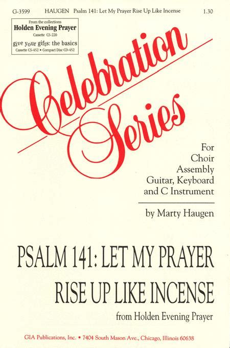 Sheet Music Psalm 141 Let My Prayer Rise Up Like Incense From Holden