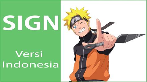 Naruto Shippuden Op Sign Indonesia Youtube