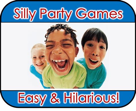 Silly Party Games To Crack Up Your Kids Birthday
