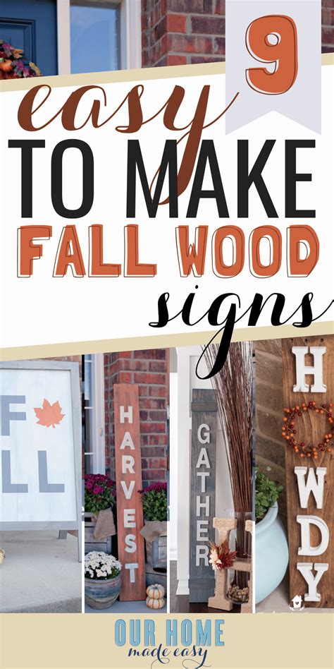 Our theme for the month is a scrap wood project & since it's now officially september i decided a diy fall wood sign project would be perfect! 9 Easy DIY Fall Wood Signs To Make This Weekend - Our Home Made Easy