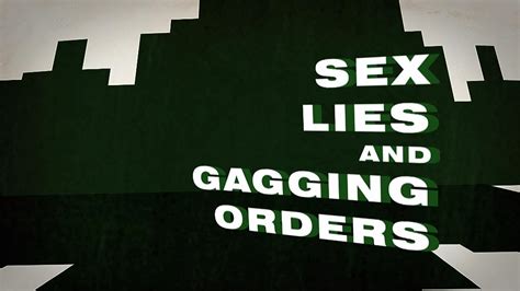 Sex Lies And Gagging Orders Tv Special 2011 Imdb