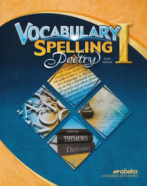 Abeka Grade 7 Vocabulary Spelling Poetry 1 Worktext 6th Edition