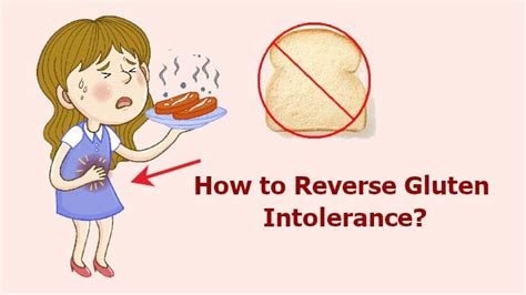 How To Reverse Gluten Intolerance Know The Signs And Symptoms