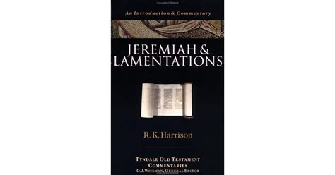 Jeremiah And Lamentations By Rk Harrison
