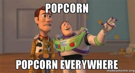 50 Popcorn Memes For When Youre Just Here For The Comments