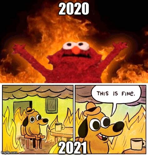 Image Tagged In Elmo Firememesthis Is Fine Imgflip