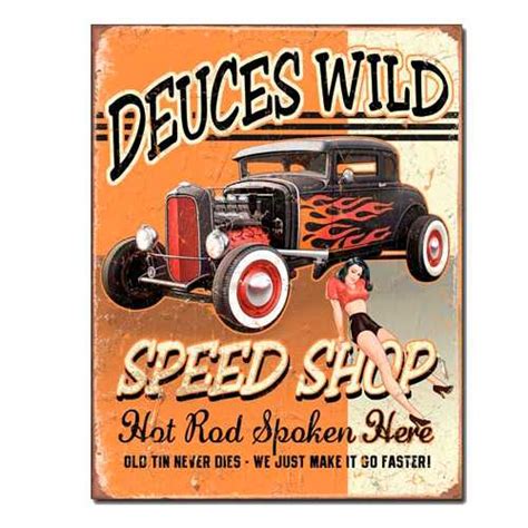 Deuces Wild Speed Shop Tin Sign Mainly Nostalgic Retro Tin Signs And More