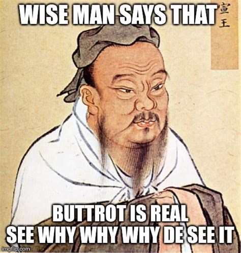 Confucius Says Imgflip